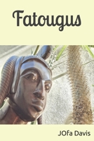 Fatougus: Un coup de propre (French Edition) B0F3CJ29NB Book Cover