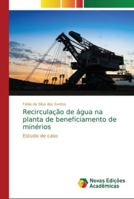 Recirculação de água na planta de beneficiamento de minérios 6202178752 Book Cover