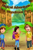 Magical Adventures and Wondrous Fun: A Collection of Short Magical Stories To Fall Asleep To B0C1DPWPXL Book Cover
