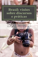 Brasil: visões sobre discursos e práticas (Portuguese Edition) 8494117963 Book Cover