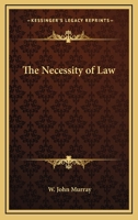 The Necessity of Law 0766105911 Book Cover