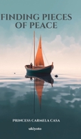 Finding Pieces of Peace 936016920X Book Cover