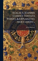Scalae S. Joannis Climaci Tentata Versio, & Explanatio. Mdcclxxxiv... (Latin Edition) 1024814726 Book Cover