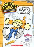 Codename: Kids Next Door: How To Draw 0439755484 Book Cover