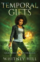 Temporal Gifts B0C5SBGYLD Book Cover