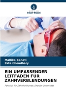 Ein Umfassender Leitfaden Für Zahnverblendungen (German Edition) 6208264286 Book Cover