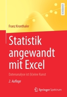 Statistik Angewandt Mit Excel: Datenanalyse Ist (K)Eine Kunst 3662623013 Book Cover