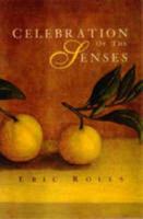 Celebration of the senses 0702230723 Book Cover
