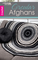 Circular Afghans | Crochet | Leisure Arts 1464766533 Book Cover