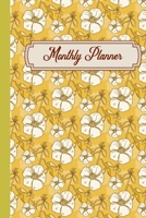 F4 Monthly Planner White Yellow Flowers Covers: Two Year - Monthly Calendar Planner 6 x 9'' 24 Months For Academic Agenda Schedule Organizer 1704312477 Book Cover
