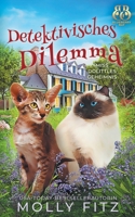 Detektivisches Dilemma 164451558X Book Cover