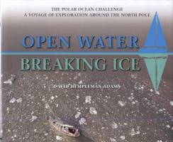 Open Water-Breaking Ice 0857043161 Book Cover