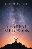 The Great Implosion 1543426964 Book Cover