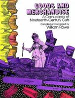 Goods and Merchandise: Cornucopia of 19th Century Cuts (Dover Pictorial Archive) 0486244105 Book Cover