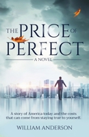 The Price of Perfect: A Novel 1954000243 Book Cover