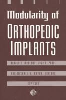 Modularity of Orthopedic Implants 0803124155 Book Cover