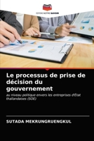 Le processus de prise de décision du gouvernement 6203636215 Book Cover