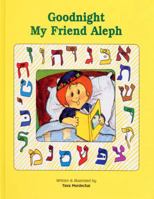 Goodnight My Friend Aleph: A Story for Little Children 0922613125 Book Cover