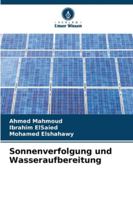 Sonnenverfolgung und Wasseraufbereitung (German Edition) 3639725360 Book Cover
