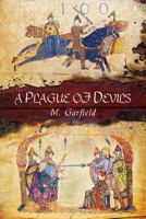 A Plague of Devils 0996413634 Book Cover
