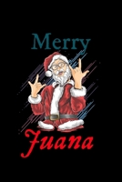 Merry Juana: Pot Lover Gift for Christmas - Funny Stocking Filler for Work or Friends -  Cornell Notebook For School or Office 1711001228 Book Cover