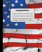 Composition: 100 pages wide ruled 7.5 x 9.25 in 1082483478 Book Cover