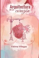 Arquitectura de un corazón: (B&N Edition) B08R7ZKDQW Book Cover