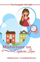 Misfortune on Euphoria Lane 1793034222 Book Cover