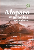 Al Amparo de árboles embrujados (Spanish Edition) B0DVC6RGZ2 Book Cover