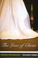The Love of Christ 1848711441 Book Cover
