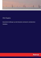 Gesammelte Erzählungen aus dem Deutschen und deutsch- amerikanischen Volksleben. (German Edition) 3743617110 Book Cover