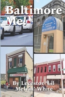 Baltimore Me! B08HRZJ461 Book Cover