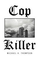 Cop Killer 1479726893 Book Cover