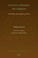 Exercices D’histoire Des Religions: Comparaison, Rites, Mythes Et Émotions (Jerusalem Studies in Religion and Culture, 20) 9004316329 Book Cover