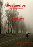 Bosquejos. (Spanish Edition) 0557024021 Book Cover