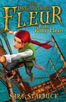 Dread Pirate Fleur and the Ruby Heart 1862307024 Book Cover