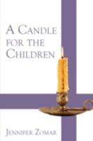 A Candle for the Children 0595523757 Book Cover