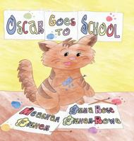 Oscar Goes to School 1938768809 Book Cover