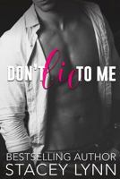 Don't Lie to Me 1492785423 Book Cover