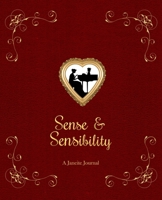 A Janeite Journal (Sense and Sensibility) (#2): 7.5x9.25, 184 pgs, lined journal with quotes 1952100003 Book Cover