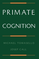 Primate Cognition 0195106245 Book Cover