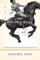 The Golden Mean 0307593991 Book Cover