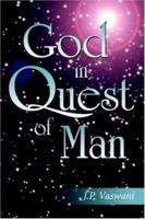 God in Quest of Man 1420853589 Book Cover
