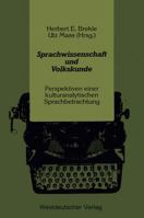 Sprachwissenschaft und Volkskunde. Perspektiven einer kulturanalytischen Sprachbetrachtung 3531117831 Book Cover