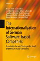 The Internationalization of German Software-Based Companies: Sustainable Growth Strategies for Small and Medium-Sized Companies 3319135473 Book Cover