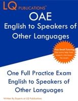 ORELA English to Speakers of Other Languages: One Full Practice Exam - Free Online Tutoring - Updated Exam Questions 1649263708 Book Cover