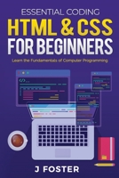 HTML & CSS for Beginners: Learn the Fundamentals of Computer Programming 1655455893 Book Cover