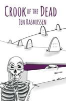 Crook of the Dead 1517697107 Book Cover
