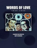 Words of Love 1959-2009 1519625332 Book Cover