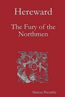 Hereward: The Fury of the Northmen 0955686415 Book Cover